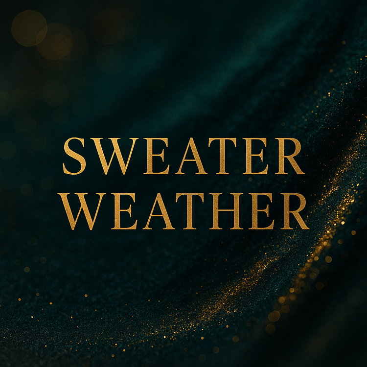 Sweater Weather