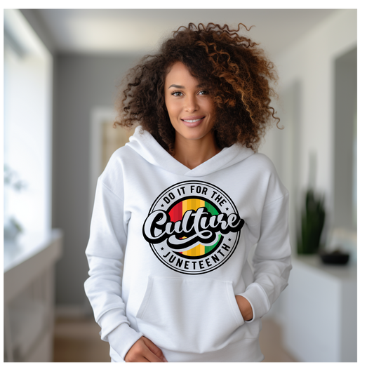 Do It For The Culture Hoodie