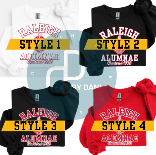 [Screen Print] RALEIGH ALUMNAE CHAPTER Chartered Sweatshirt