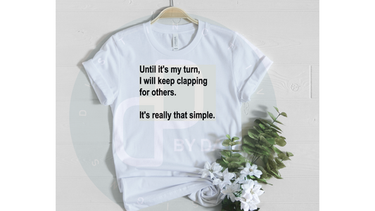 Keep Clapping Tee